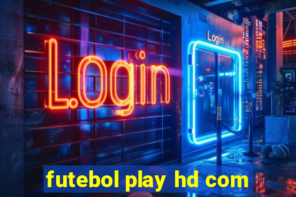 futebol play hd com
